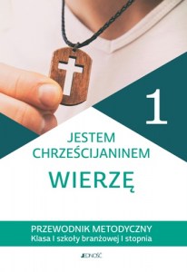 Jestem chrześcijaninem. Wierzę_okładka_metodyczny_500px